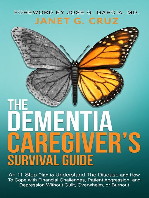 Title details for The Dementia Caregiver's Survival Guide by Janet G Cruz - Wait list